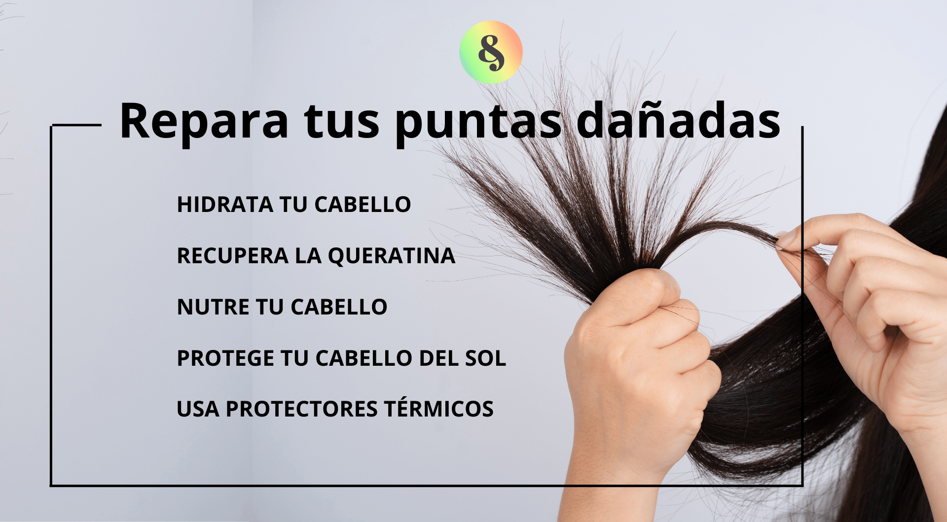 ¿Qué hacer con las puntas dañadas? ¿Qué hacer con las puntas dañadas?
