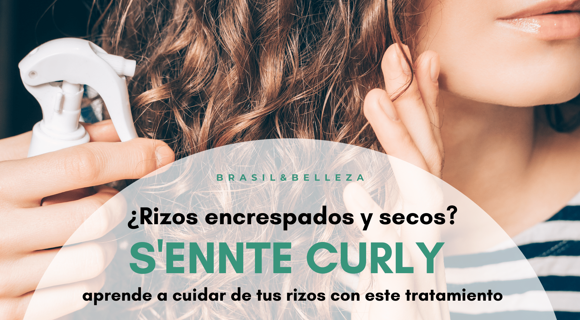 Rizos-mas-bonitos-con-Sennte-Curly-Metodo-portada