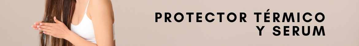 protector térmico y serum protector térmico y serum