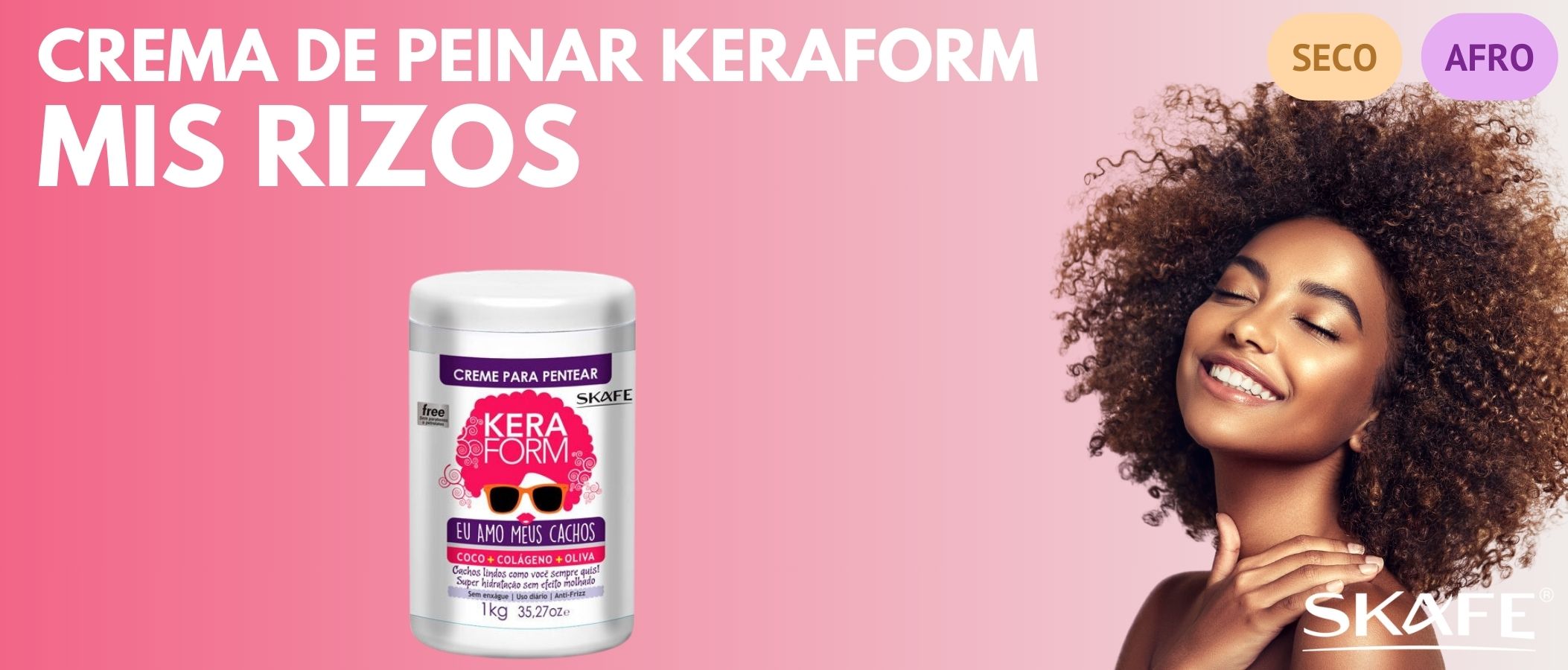 Crema de Peinar Skafe Keraform Me Encantan Mis Rizos